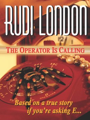 cover image of The Operator Is Calling